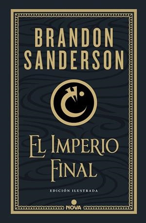 IMPERIO FINAL, EL (NACIDOS DE LA BRUMA-MISTBORN [EDICIÓN ILUSTRADA] 1) | 9788418037214 | SANDERSON, BRANDON | Cooperativa Cultural Rocaguinarda