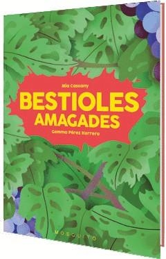 BESTIOLES AMAGADES | 9788412247930 | CASSANY, MIA / PÉREZ HERRERO, GEMMA | Cooperativa Cultural Rocaguinarda