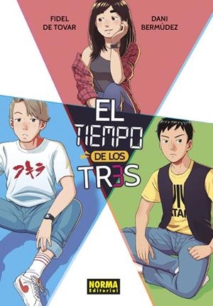 TIEMPO DE LOS TRES, EL | 9788467947953 | BERMUDEZ, DANI/DE TOVAR, FIDEL | Cooperativa Cultural Rocaguinarda