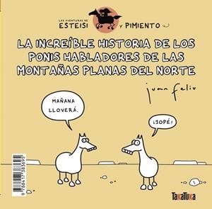 INCREÍBLE HISTORIA DE LOS PONIS HABLADORES DE LAS MONTAÑAS PLANAS DEL NORTE *, LA | 9788417383695 | FELIÚ SASTRE, JUAN | Cooperativa Cultural Rocaguinarda
