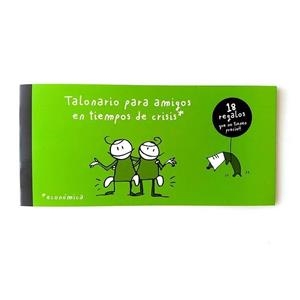 TALONARI PER A AMICS EN TEMPS DE CRISI | 9788461546541 | Cooperativa Cultural Rocaguinarda