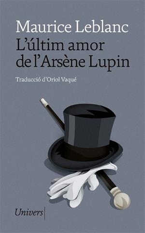 ÚLTIM AMOR DE L'ARSÈNE LUPIN, L' | 9788418375675 | LEBLANC, MAURICE | Cooperativa Cultural Rocaguinarda