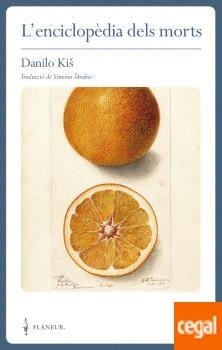 ENCICLOPÈDIA DELS MORTS, L' | 9788409340958 | KIŠ, DANILO | Cooperativa Cultural Rocaguinarda
