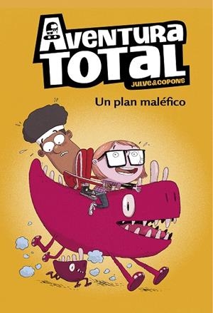 PLAN MALÉFICO, UN (SERIE AVENTURA TOTAL) | 9788448853136 | JULVE, ÒSCAR/COPONS, JAUME | Cooperativa Cultural Rocaguinarda