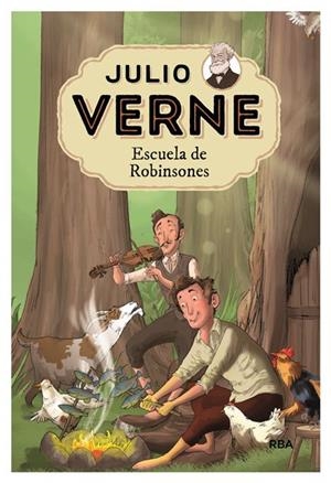 ESCUELA DE ROBINSONES. JULIO VERNE 6 | 9788427213791 | VERNE, JULIO | Cooperativa Cultural Rocaguinarda