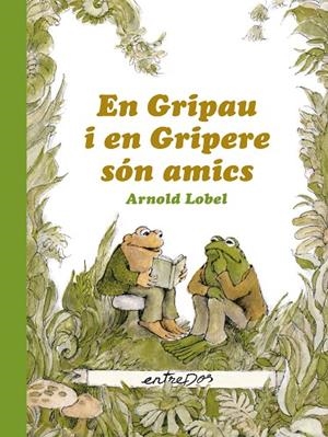 GRIPAU I EN GRIPERE SÓN AMICS, EN  | 9788412205626 | LOBEL, ARNOLD | Cooperativa Cultural Rocaguinarda