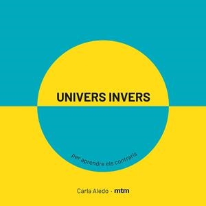 UNIVERS INVERS | 9788417165420 | ALEDO, CARLA | Cooperativa Cultural Rocaguinarda