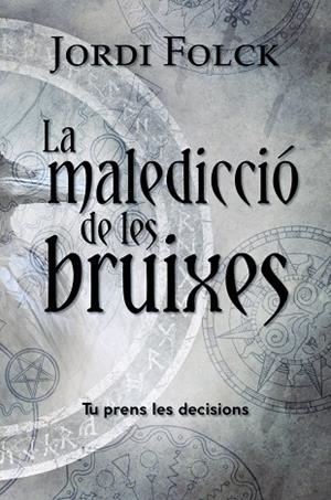 MALEDICCIÓ DE LES BRUIXES, LA  | 9788448953942 | FOLCK, JORDI | Cooperativa Cultural Rocaguinarda