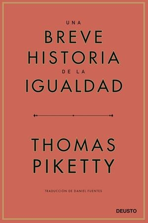 BREVE HISTORIA DE LA IGUALDAD, UNA  | 9788423433117 | PIKETTY, THOMAS | Cooperativa Cultural Rocaguinarda