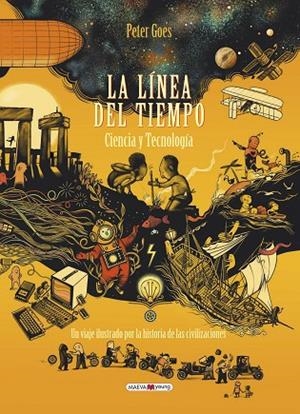 LÍNEA DEL TIEMPO, LA. CIENCIA Y TECNOLOGÍA | 9788417708948 | GOES, PETER | Cooperativa Cultural Rocaguinarda
