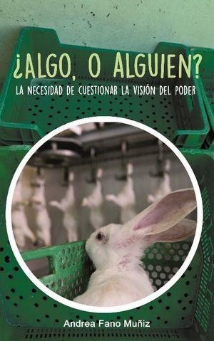 ¿ALGO O ALGUIEN? | 9788409281008 | FANO MUÑIZ, ANDREA | Cooperativa Cultural Rocaguinarda