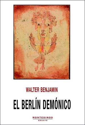 BERLÍN DEMÓNICO, EL | 9788418550775 | BENJAMIN, WALTER | Cooperativa Cultural Rocaguinarda