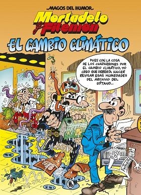 CAMBIO CLIMÁTICO, EL (MAGOS DEL HUMOR 211) | 9788402424693 | IBÁÑEZ, FRANCISCO | Cooperativa Cultural Rocaguinarda