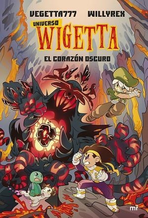 UNIVERSO WIGETTA 3. EL CORAZÓN OSCURO | 9788427049079 | VEGETTA777 Y WILLYREX | Cooperativa Cultural Rocaguinarda