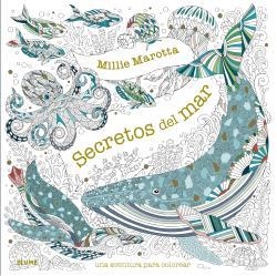 SECRETOS DEL MAR | 9788418725517 | MAROTTA, MILIE | Cooperativa Cultural Rocaguinarda