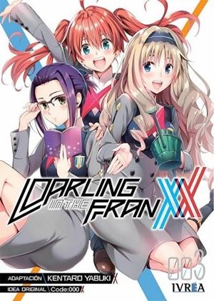 DARLING IN THE FRANXX 3 | 9788418963025 | KENTARO YABUKI | Cooperativa Cultural Rocaguinarda