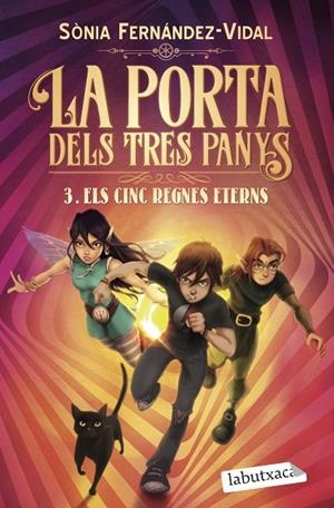 PORTA DELS TRES PANYS 3, LA. ELS CINC REGNES ETERNS | 9788418572296 | FERNÁNDEZ-VIDAL, SÓNIA | Cooperativa Cultural Rocaguinarda