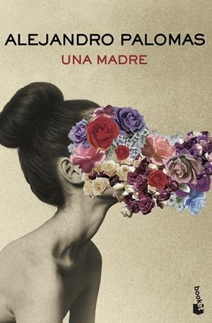MADRE, UNA | 9788423360086 | PALOMAS, ALEJANDRO | Cooperativa Cultural Rocaguinarda