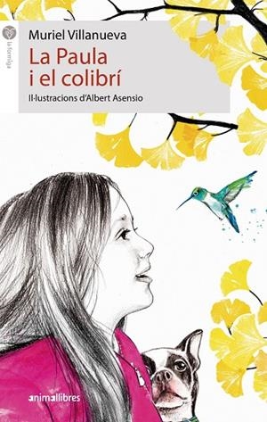 PAULA I EL COLIBRÍ, LA  | 9788417599959 | VILLANUEVA PERARNAU, MURIEL | Cooperativa Cultural Rocaguinarda