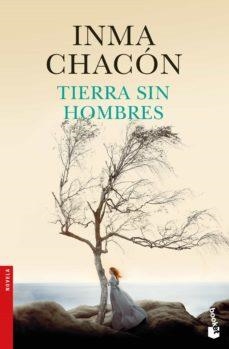 TIERRA SIN HOMBRES | 9788408181088 | CHACON, INMA | Cooperativa Cultural Rocaguinarda