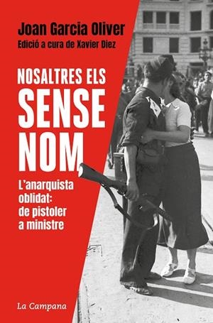 NOSALTRES, ELS SENSE NOM | 9788418226465 | GARCIA OLIVER, JOAN/DÍEZ, XAVIER | Cooperativa Cultural Rocaguinarda