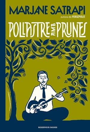POLLASTRE AMB PRUNES | 9788417910648 | SATRAPI, MARJANE | Cooperativa Cultural Rocaguinarda