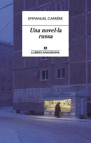 NOVEL·LA RUSSA, UNA | 9788433918000 | CARRÈRE, EMMANUEL | Cooperativa Cultural Rocaguinarda