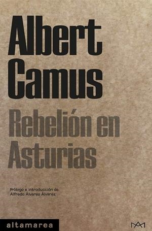 REBELIÓN EN ASTURIAS | 9788418481345 | CAMUS, ALBERT | Cooperativa Cultural Rocaguinarda