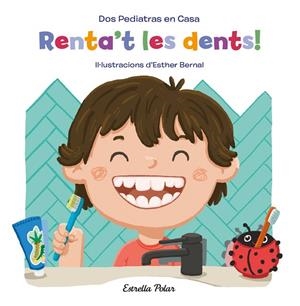RENTA'T LES DENTS! | 9788413890418 | BLANCO, ELENA/OÑORO, GONZALO/BERNAL, ESTHER | Cooperativa Cultural Rocaguinarda