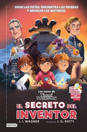 CASOS DE TIMMI TOBBSON 2, LOS: EL SECRETO DEL INVENTOR | 9788408249955 | WAGNER, J.I. | Cooperativa Cultural Rocaguinarda
