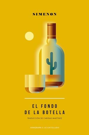 FONDO DE LA BOTELLA, EL | 9788433902139 | SIMENON, GEORGES | Cooperativa Cultural Rocaguinarda