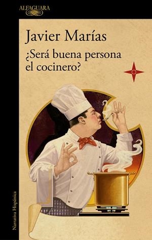 ¿SERÁ BUENA PERSONA EL COCINERO? | 9788420461816 | MARÍAS, JAVIER | Cooperativa Cultural Rocaguinarda