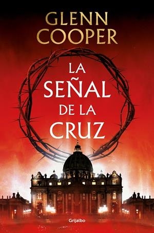 SEÑAL DE LA CRUZ, LA | 9788425360121 | COOPER, GLENN | Cooperativa Cultural Rocaguinarda