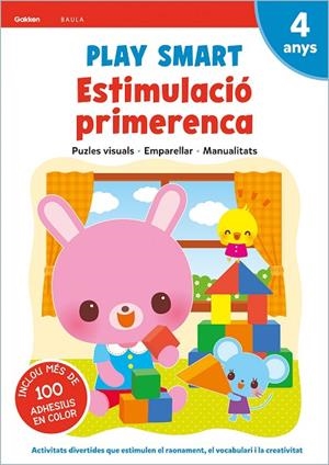 PLAY SMART ESTIMULACIÓ PRIMERENCA 4 ANYS | 9788447944156 | EQUIP GAKKEN | Cooperativa Cultural Rocaguinarda