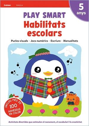 PLAY SMART HABILITATS ESCOLARS 5 ANYS | 9788447944194 | EQUIP GAKKEN | Cooperativa Cultural Rocaguinarda