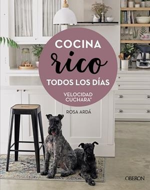 COCINA RICO TODOS LOS DÍAS | 9788441544901 | ARDÁ, ROSA | Cooperativa Cultural Rocaguinarda