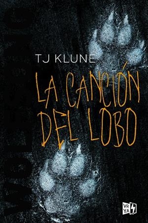 CANCIÓN DEL LOBO, LA | 9788412214871 | KLUNE, T. J. | Cooperativa Cultural Rocaguinarda