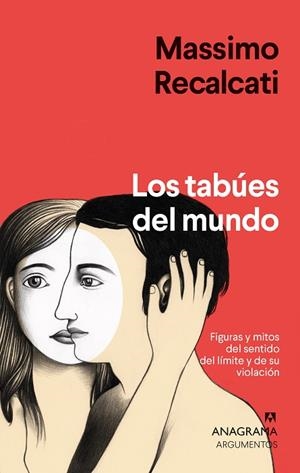 TABÚES DEL MUNDO, LOS | 9788433964854 | RECALCATI, MASSIMO | Cooperativa Cultural Rocaguinarda