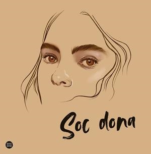 SOC DONA | 9788413891835 | PANCORBO, ELENA | Cooperativa Cultural Rocaguinarda