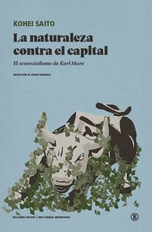 NATURALEZA CONTRA EL CAPITAL, LA | 9788418684296 | SAITO, KOHEI | Cooperativa Cultural Rocaguinarda