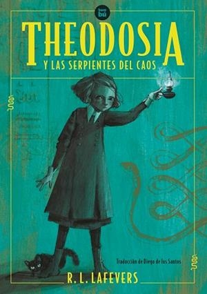 THEODOSIA Y LAS SERPIENTES DEL CAOS | 9788483438084 | LAFEVERS, R.L. | Cooperativa Cultural Rocaguinarda