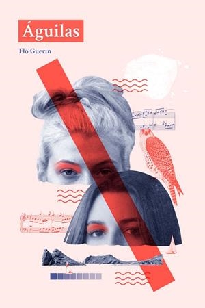 ÁGUILAS | 9788412466553 | GUERIN, FLÓ | Cooperativa Cultural Rocaguinarda