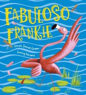 FABULOSO FRANKIE | 9788467948479 | SIMON JAMES GREEN/GARY PARSONS | Cooperativa Cultural Rocaguinarda