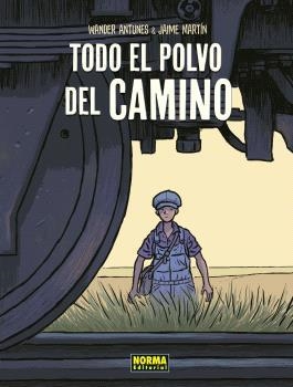 TODO EL POLVO DEL CAMINO. NUEVA EDICIÓN | 9788467950670 | MARTIN, JAIME | Cooperativa Cultural Rocaguinarda