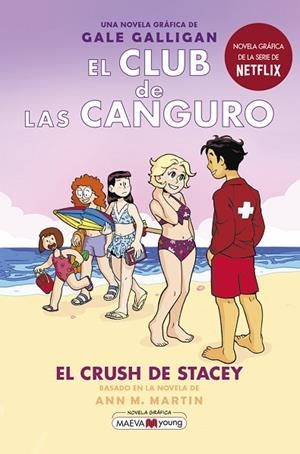CLUB DE LAS CANGURO 7, EL: EL CRUSH DE STACEY | 9788418184901 | GALLIGAN, GALE | Cooperativa Cultural Rocaguinarda