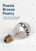 POESÍA BROSSA/ POETRY BROSSA | 9788417975890 | BROSSA, JOAN | Cooperativa Cultural Rocaguinarda