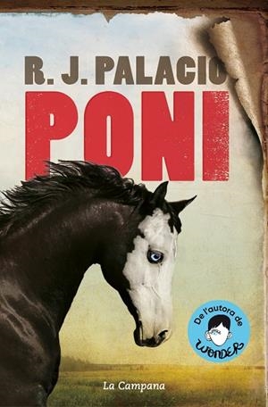 PONI (CATALÀ) | 9788418226557 | PALACIO, R.J. | Cooperativa Cultural Rocaguinarda