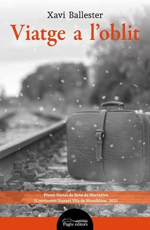 VIATGE A L'OBLIT | 9788413033310 | BALLESTER FÀBREGUES, XAVI | Cooperativa Cultural Rocaguinarda