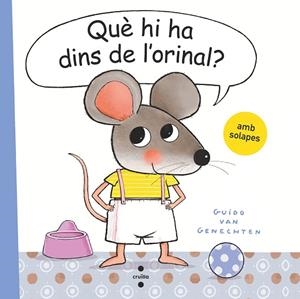 QUÈ HI HA DINS DE L'ORINAL? | 9788466150170 | VAN GENECHTEN, GUIDO | Cooperativa Cultural Rocaguinarda