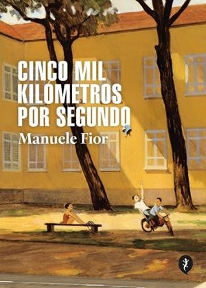 CINCO MIL KILOMETROS POR SEGUNDO | 9788418347832 | FIOR, MANUELE | Cooperativa Cultural Rocaguinarda